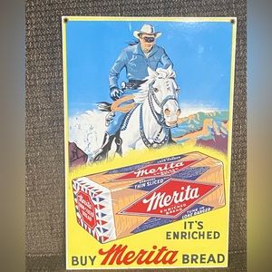 Merita Bread - Lone Ranger - Andy Rooney Enamel Sign